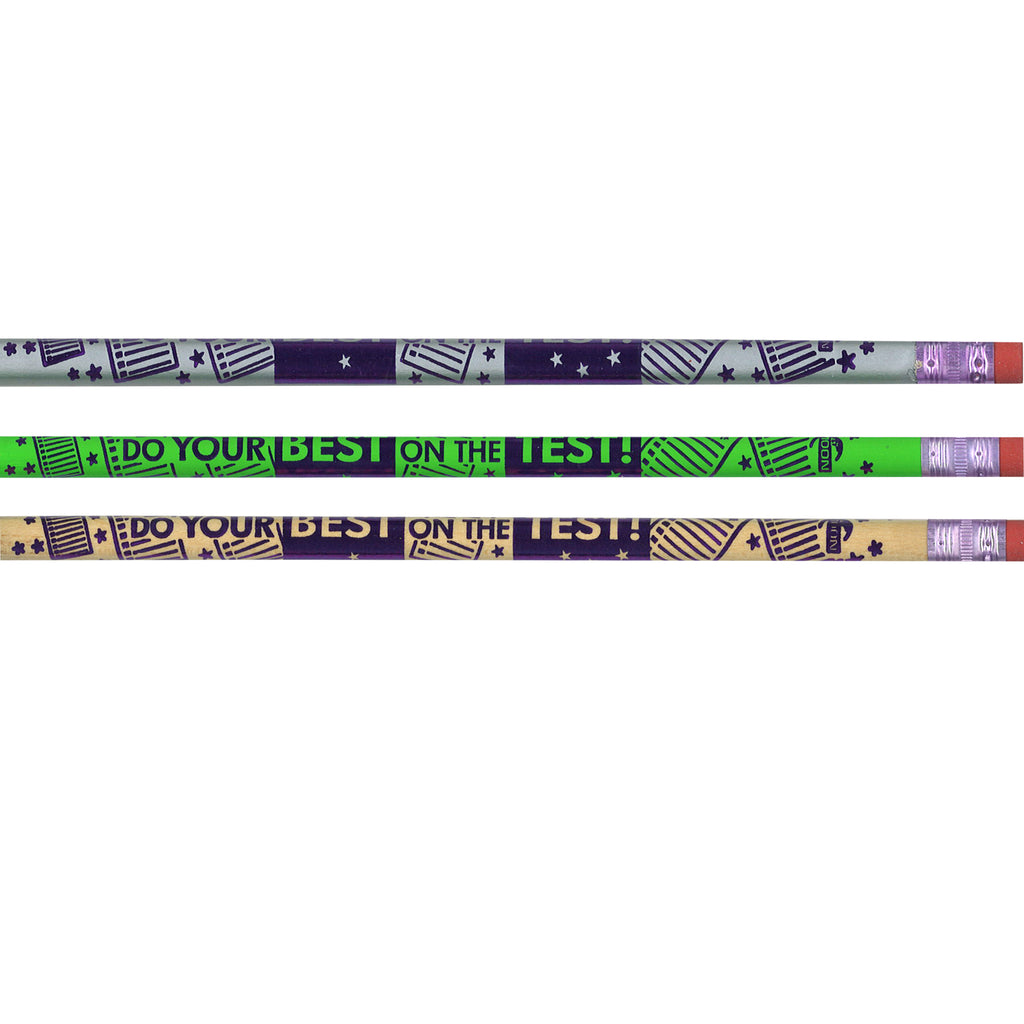 Do Your Best On The Test Pencil