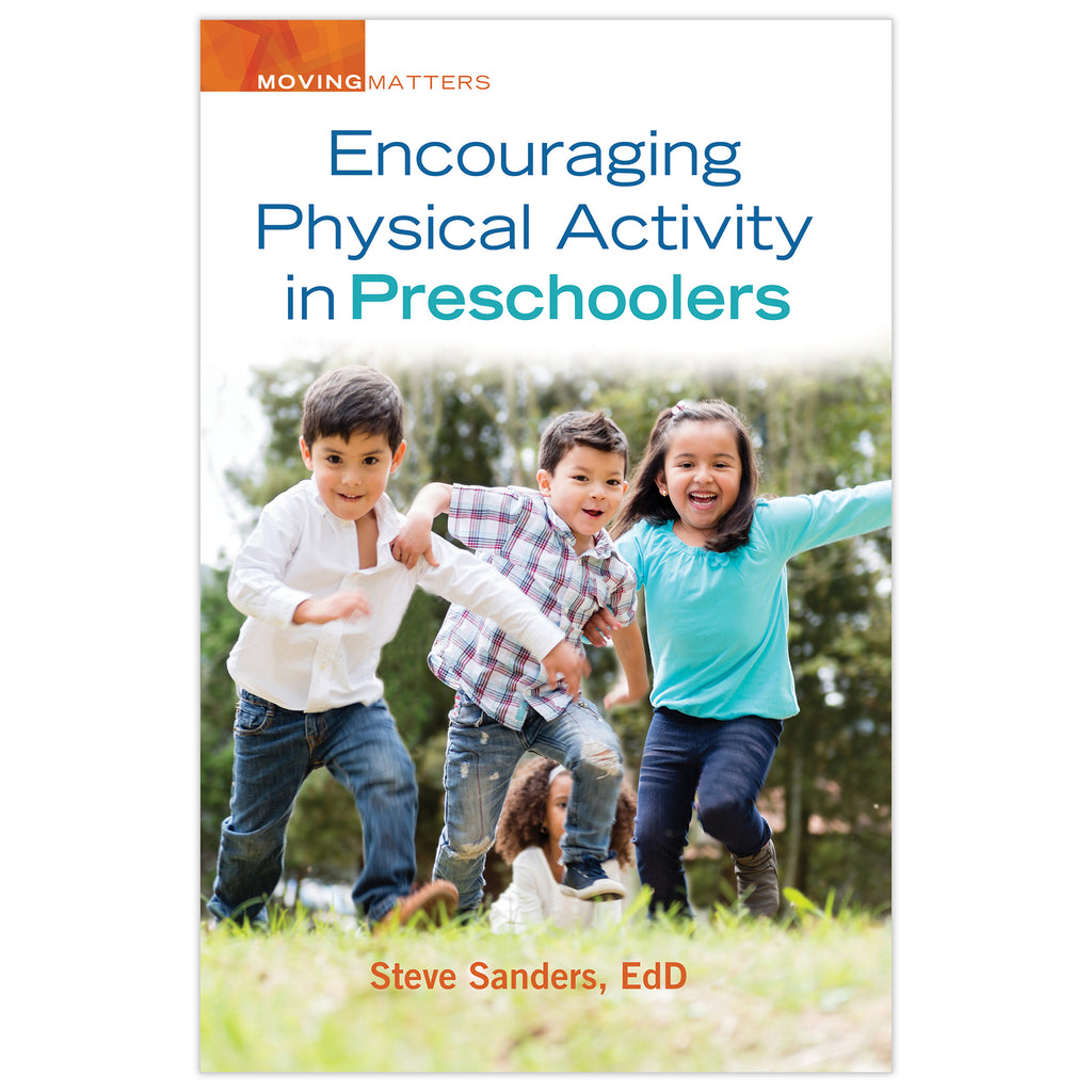 Encouraging Physical Activity in Preschoolers