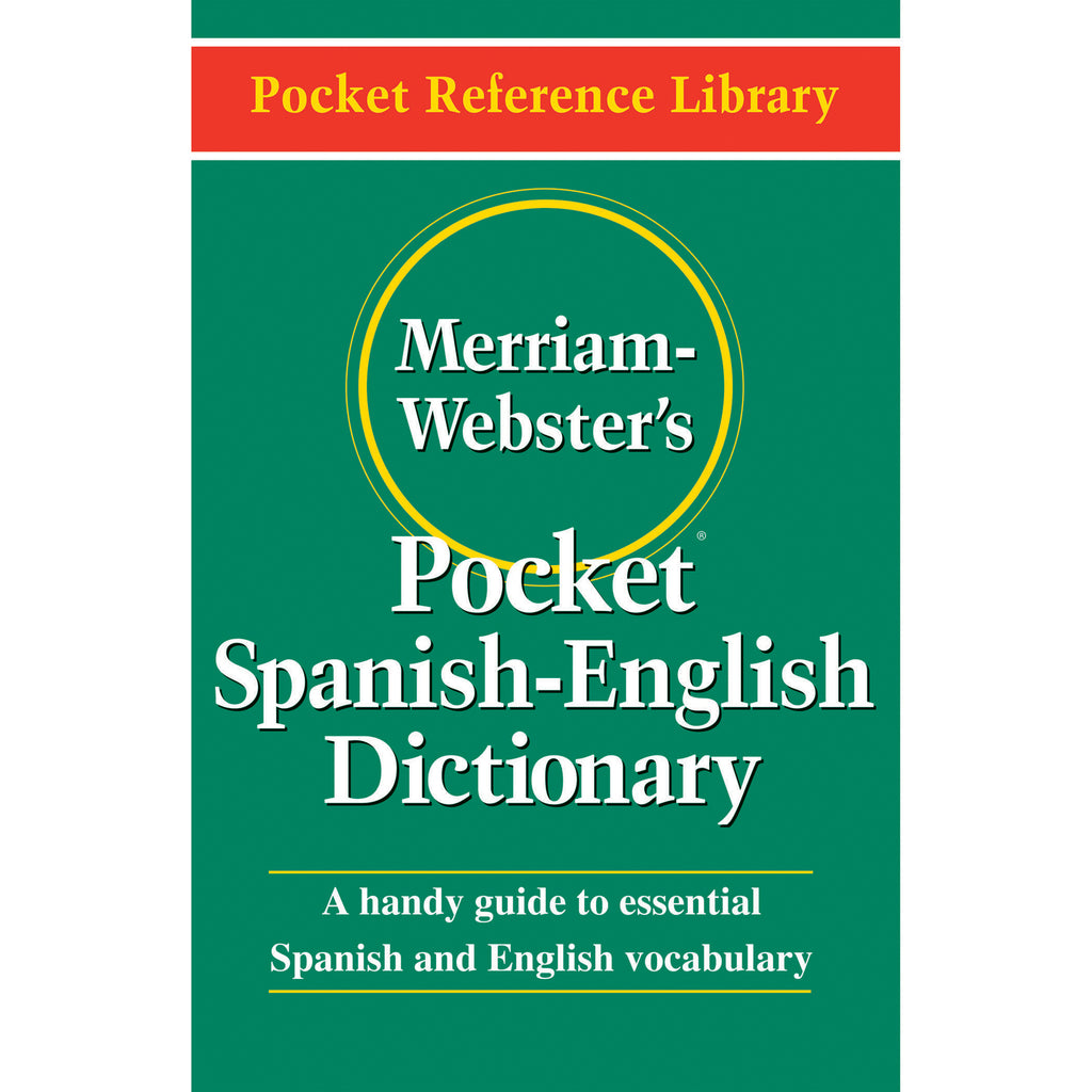 Merriam Websters Pocket Spanish - English Dictionary