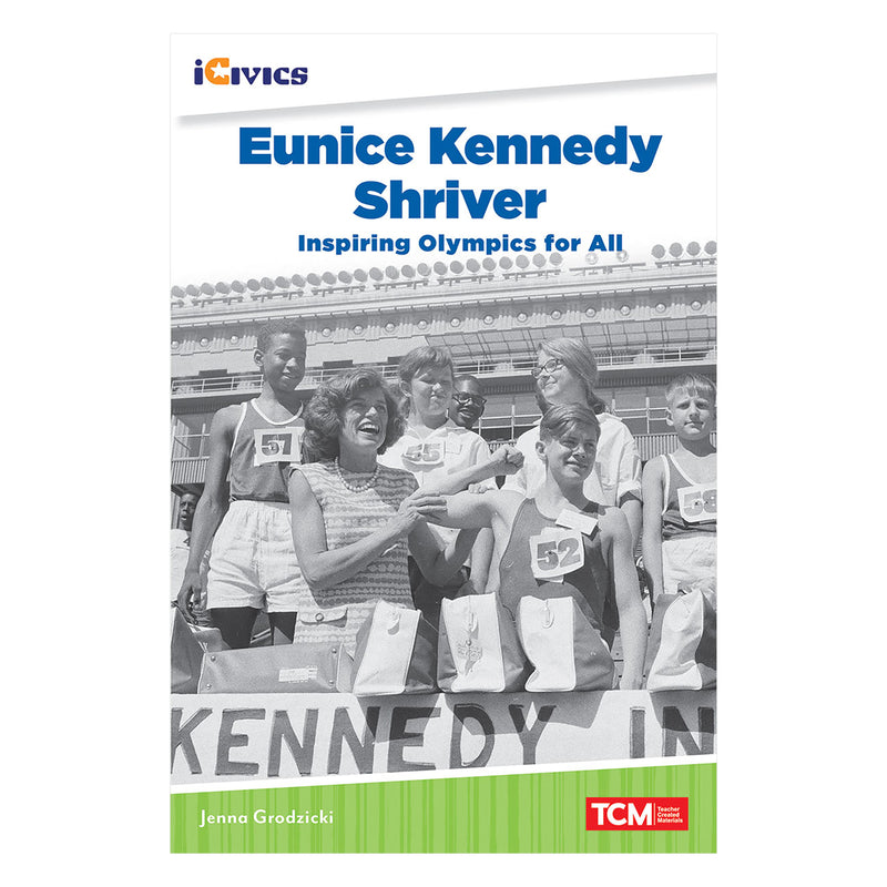 Eunice Kennedy Shriver Inspiring Olympics For All